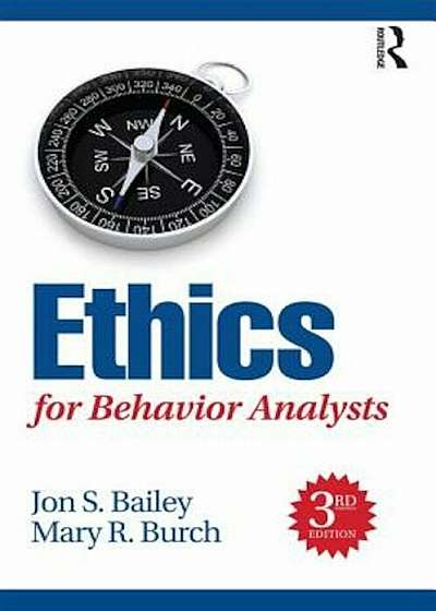 Ethics for Behavior Analysts, Paperback