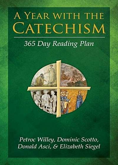 A Year with the Catechism: 365 Day Reading Plan, Paperback