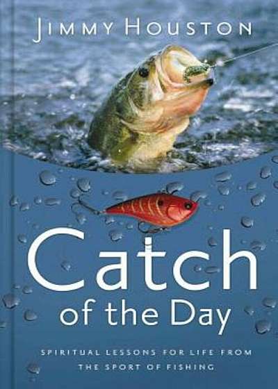 Catch of the Day, Hardcover