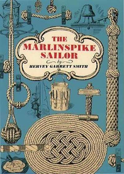 The Marlinspike Sailor, Paperback