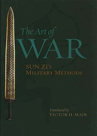 The Art of War: Sun Zi's Military Methods, Hardcover