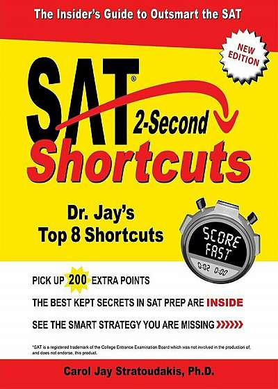 SAT 2-Second Shortcuts: The Insider's Guide to the New SAT, Paperback