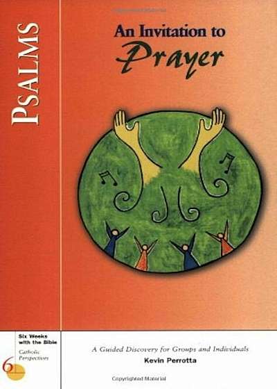 Psalms: An Invitation to Prayer, Paperback