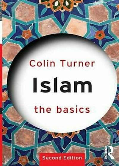 Islam: The Basics, Paperback