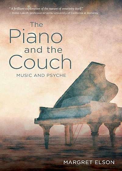 The Piano and the Couch: Music and Psyche, Paperback