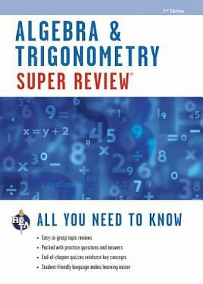 Algebra & Trigonometry Super Review, Paperback