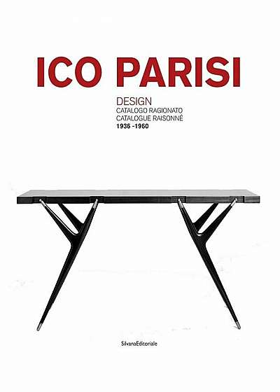 Ico Parisi: Design Catalogue Raisonne, Hardcover