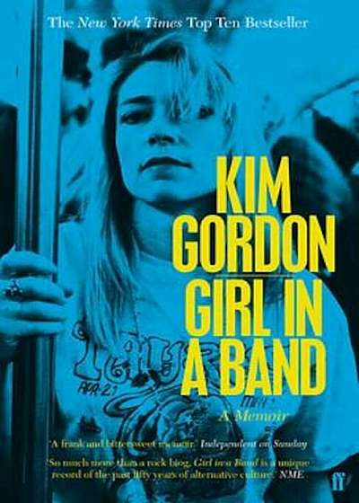 Girl in a Band, Paperback