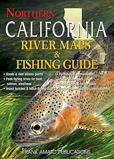 Northern California River Maps & Fishing Guide, Paperback