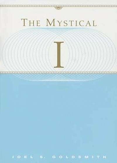 The Mystical I, Paperback