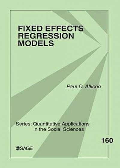 Fixed Effects Regression Models, Paperback