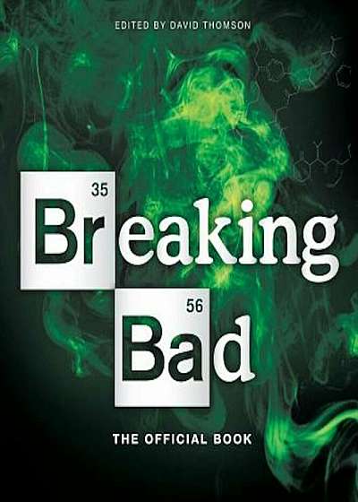 Breaking Bad: The Official Book, Paperback