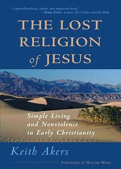 Lost Religion of Jesus (P), Paperback