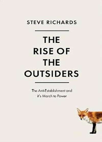 Rise of the Outsiders, Hardcover
