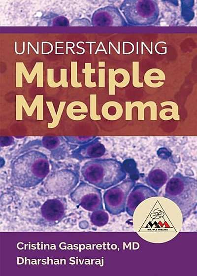 Understanding Multiple Myeloma, Paperback