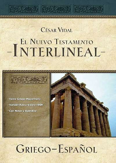 El Nuevo Testamento Interlineal Griego-Espanol, Paperback