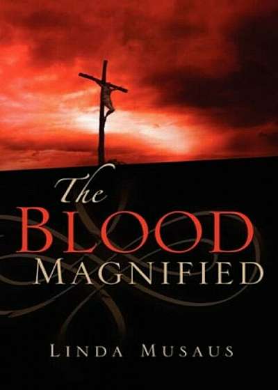 The Blood Magnified, Paperback