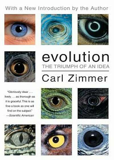 Evolution: The Triumph of an Idea, Paperback