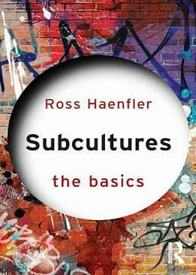 Subcultures: The Basics, Paperback