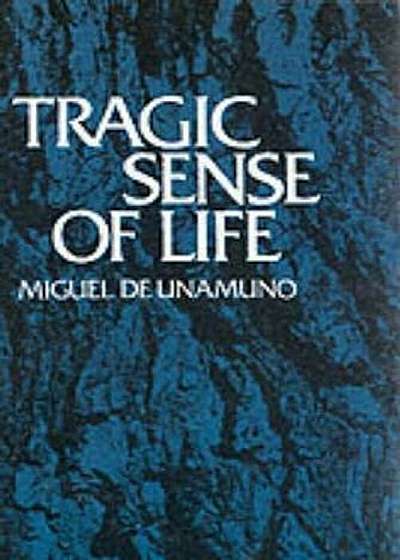 Tragic Sense of Life, Paperback