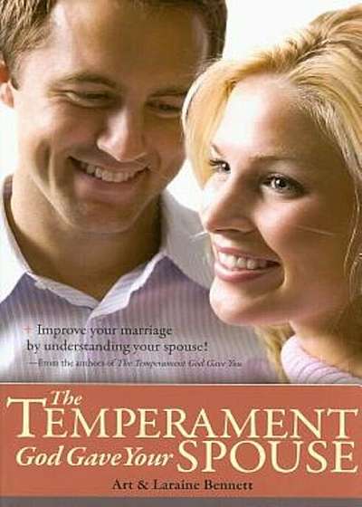 The Temperament God Gave Your Spouse, Paperback