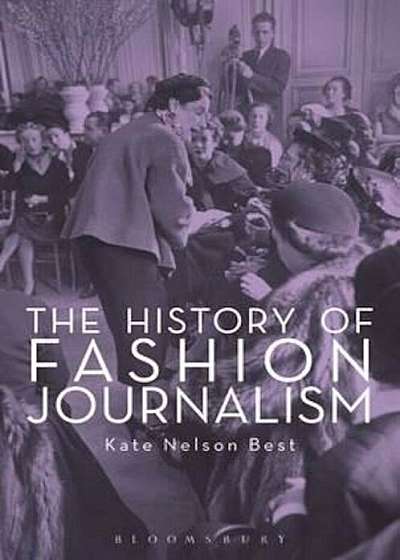 History of Fashion Journalism, Paperback