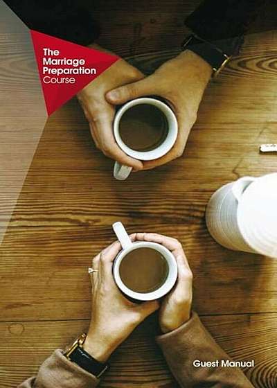 The Marriage Preparation Course Guest Manual, Paperback