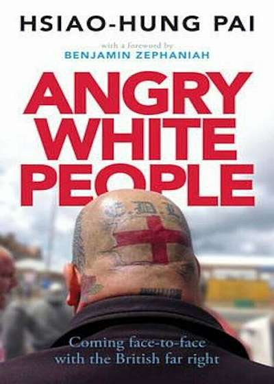 Angry White People, Hardcover