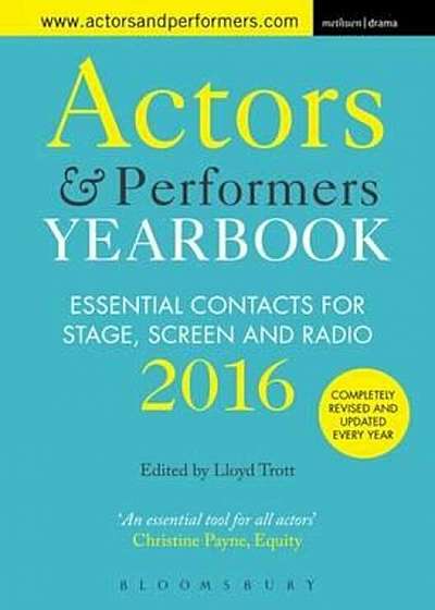 Actors and Performers Yearbook 2016, Paperback