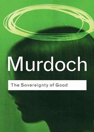 Sovereignty of Good, Paperback
