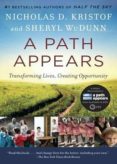 A Path Appears: Transforming Lives, Creating Opportunity, Paperback