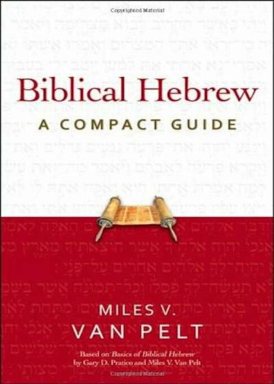 Biblical Hebrew: A Compact Guide, Paperback