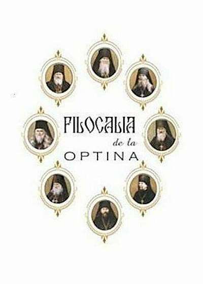 Filocalia de la Optina, Vol. 1