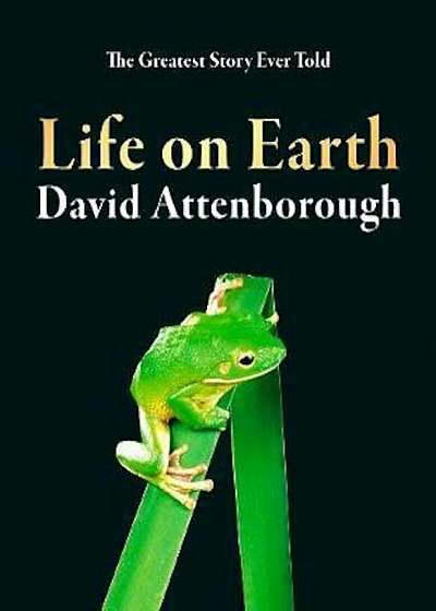 Life on Earth, Hardcover