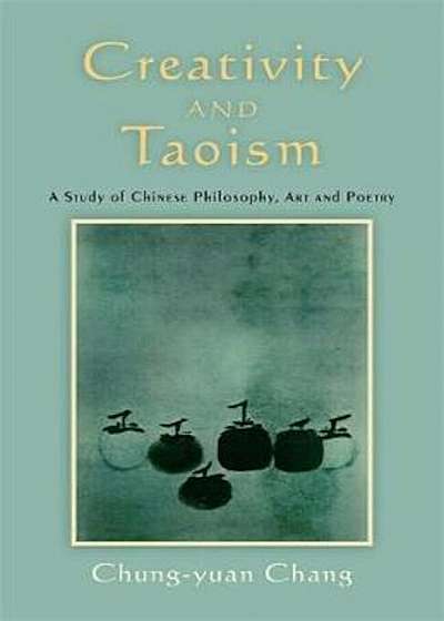 Creativity and Taoism, Paperback