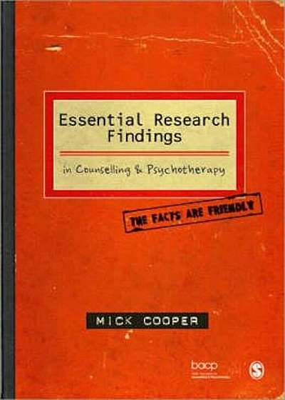 Essential Research Findings in Counselling and Psychotherapy, Paperback