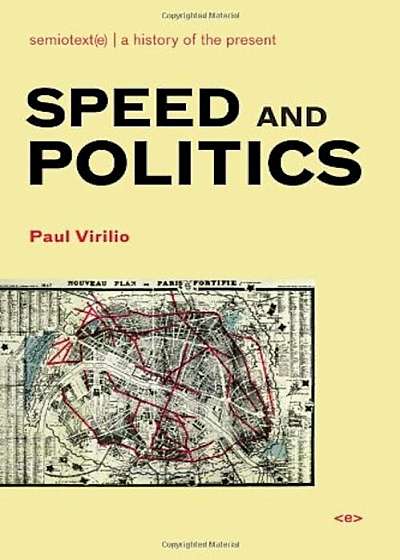 Speed and Politics, Paperback