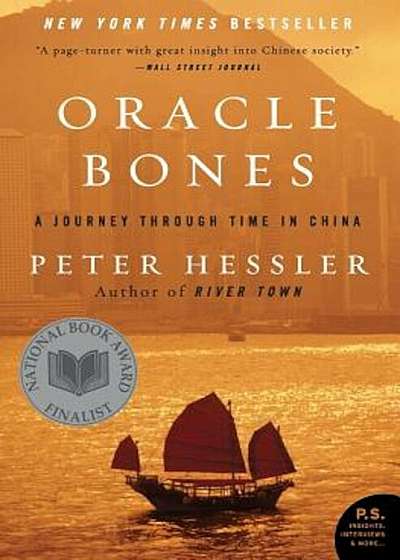 Oracle Bones: A Journey Through Time in China, Paperback