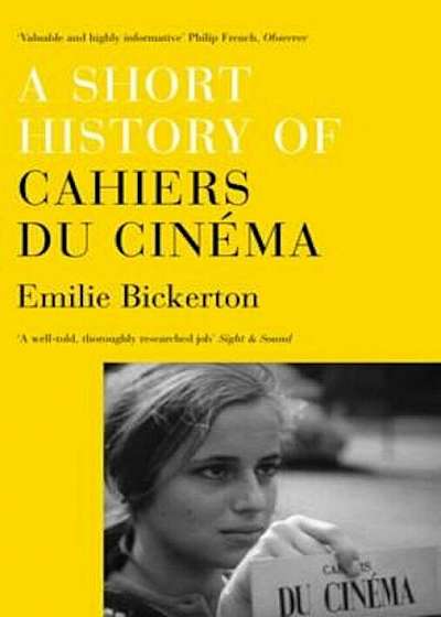 Short History of Cahiers Du Cinema, Paperback