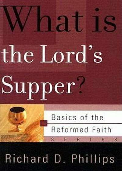 What Is the Lord's Supper', Paperback