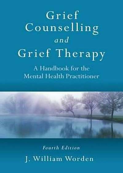 Grief Counselling and Grief Therapy, Paperback