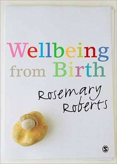 Wellbeing from Birth, Paperback