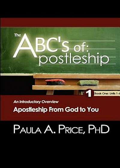 The ABC's of Apostleship: An Introductory Overview, Paperback
