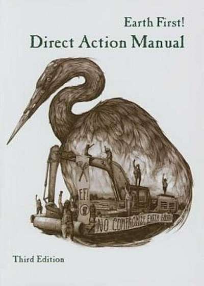 Coperta cărții Earth First! Direct Action Manual, Paperback