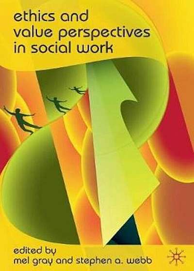 Coperta cărții Ethics and Value Perspectives in Social Work, Paperback