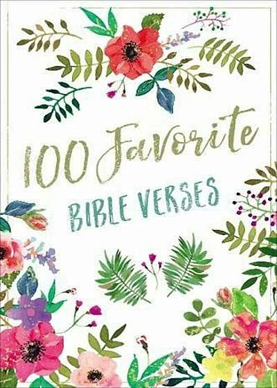 100 Favorite Bible Verses, Hardcover