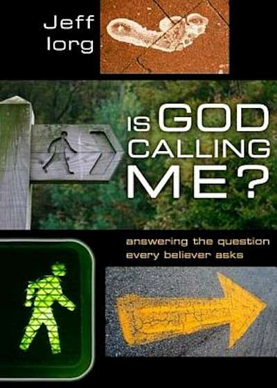 Is God Calling Me': Answering the Question Every Leader Asks, Paperback