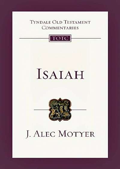 Isaiah: An Introduction and Commentary, Paperback
