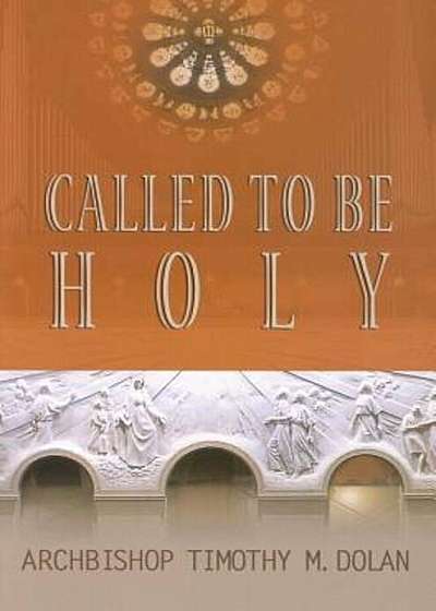 Called to Be Holy, Paperback