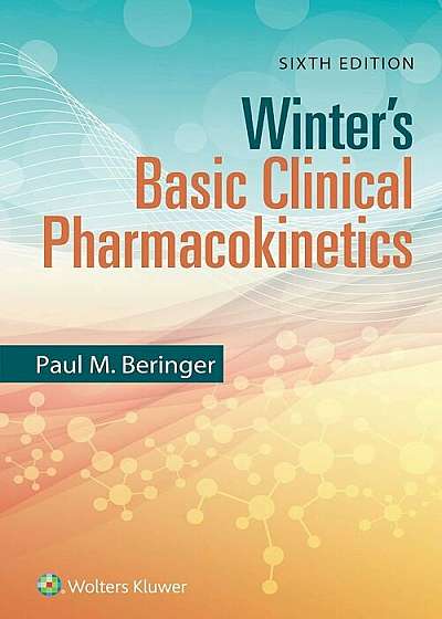 Winter's Basic Clinical Pharmacokinetics, Paperback